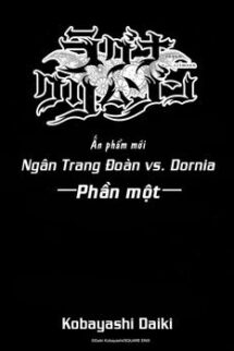Ragna Crimson - Ngân Trang Đoàn Vs Dornia